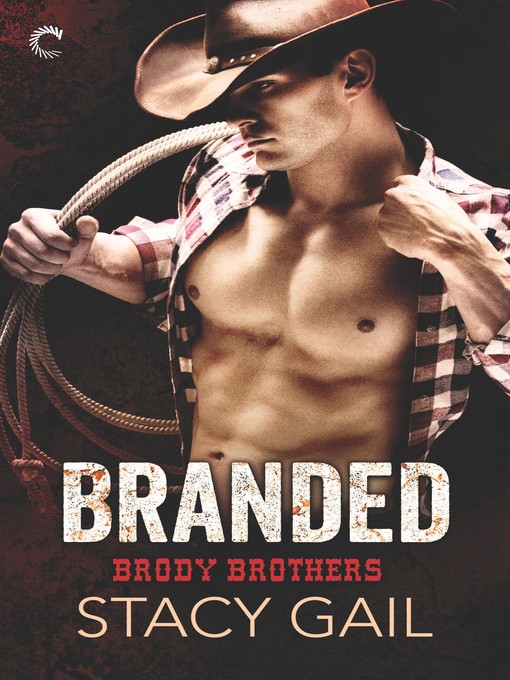 Title details for Branded by Stacy Gail - Available